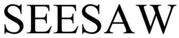 SEESAW trademark