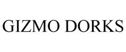 GIZMO DORKS trademark