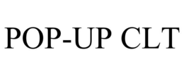 POP-UP CLT trademark