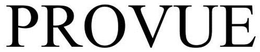 PROVUE trademark