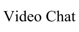 VIDEO CHAT trademark