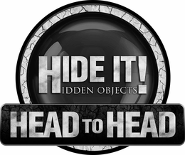 HIDE IT! HIDDEN OBJECTS HEAD TO HEAD trademark