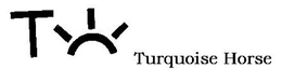 T TURQUOISE HORSE trademark