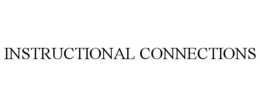 INSTRUCTIONAL CONNECTIONS trademark