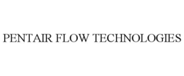 PENTAIR FLOW TECHNOLOGIES trademark