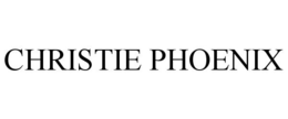 CHRISTIE PHOENIX trademark