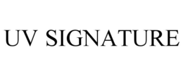 UV SIGNATURE trademark
