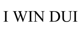 I WIN DUI trademark