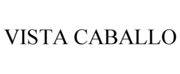 VISTA CABALLO trademark