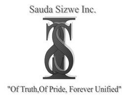 SSI SAUDA SIZWE INC. "OF TRUTH, OF PRIDE, FOREVER UNIFIED" trademark