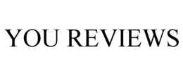 YOU REVIEWS trademark