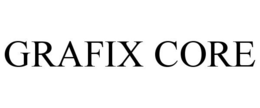 GRAFIX CORE trademark