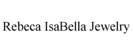 REBECA ISABELLA JEWELRY trademark
