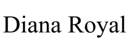 DIANA ROYAL trademark