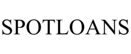 SPOTLOANS trademark