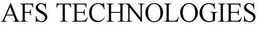 AFS TECHNOLOGIES trademark