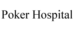 POKER HOSPITAL trademark
