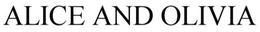 ALICE AND OLIVIA trademark