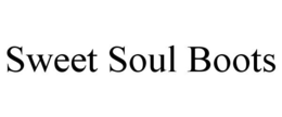 SWEET SOUL BOOTS trademark