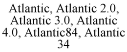 ATLANTIC, ATLANTIC 2.0, ATLANTIC 3.0, ATLANTIC 4.0, ATLANTIC84, ATLANTIC 34 trademark