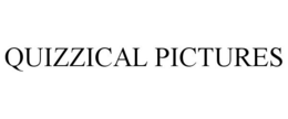 QUIZZICAL PICTURES trademark