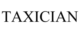 TAXICIAN trademark