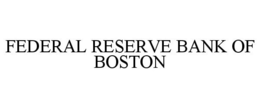 FEDERAL RESERVE BANK OF BOSTON trademark