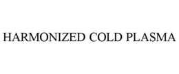 HARMONIZED COLD PLASMA trademark