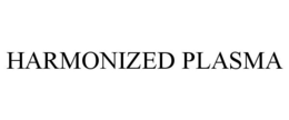 HARMONIZED PLASMA trademark