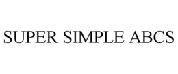 SUPER SIMPLE ABCS trademark