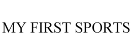 MY FIRST SPORTS trademark