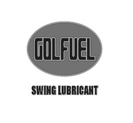 GOLFUEL SWING LUBRICANT trademark