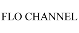 FLO CHANNEL trademark