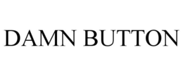 DAMN BUTTON trademark
