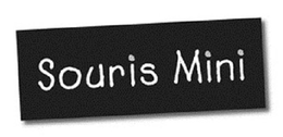 SOURIS MINI trademark