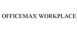 OFFICEMAX WORKPLACE trademark