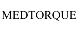 MEDTORQUE trademark