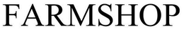 FARMSHOP trademark