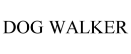 DOG WALKER trademark