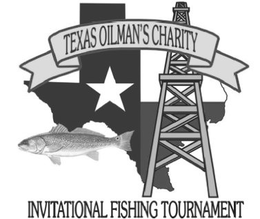 TEXAS OILMAN'S CHARITY INVITATIONAL FISHING TOURNAMENT trademark