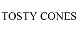 TOSTY CONES trademark