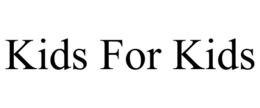 KIDS FOR KIDS trademark