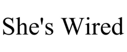 SHE'S WIRED trademark