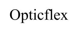 OPTICFLEX trademark