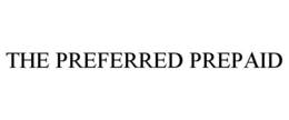 THE PREFERRED PREPAID trademark