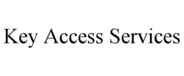 KEY ACCESS SERVICES trademark