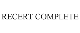 RECERT COMPLETE trademark