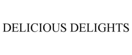 DELICIOUS DELIGHTS trademark