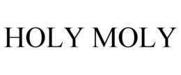 HOLY MOLY trademark
