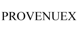 PROVENUEX trademark